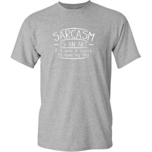 imageSarcasm is an Art  Funny T Shirts for Mens with Humor  Graphic Novelty Sarcastic Funny T Shirts for MenSport Grey