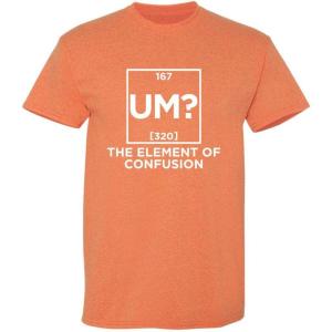 imageUm The Element of Confusion Mens Graphics TShirts  Novelty Sarcastic Funny Tees for MenSunset