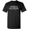 imageI Intend to Live Forever Good Graphics Mens T Shirt  Graphic Novelty Sarcastic Funny T ShirtBlack