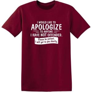 imageto Anyone I Have Not Offended Funny Mens Graphic Tee  Cool Sarcastic T Shirt for Men  Novelty Sarcastic Funny T ShirtGarnet