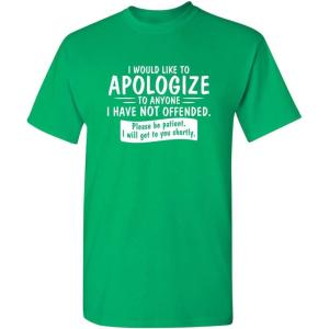 imageto Anyone I Have Not Offended Funny Mens Graphic Tee  Cool Sarcastic T Shirt for Men  Novelty Sarcastic Funny T ShirtIrish