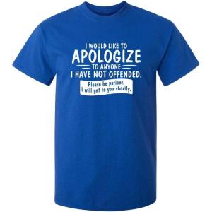 imageto Anyone I Have Not Offended Funny Mens Graphic Tee  Cool Sarcastic T Shirt for Men  Novelty Sarcastic Funny T ShirtRoyal