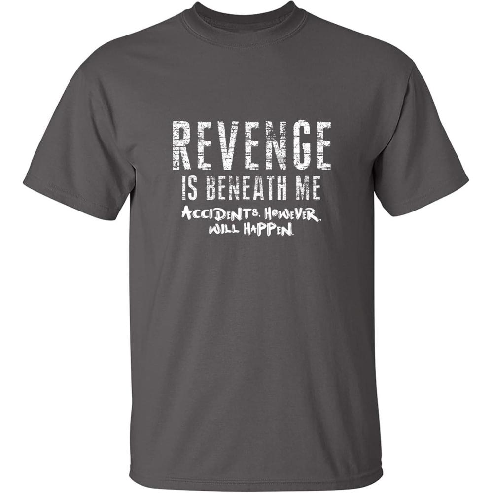 imageRevenge is Beneath Me Mens Graphics Novelty TShirts  Casual Funny Sarcastic Tees for MenCharcoal