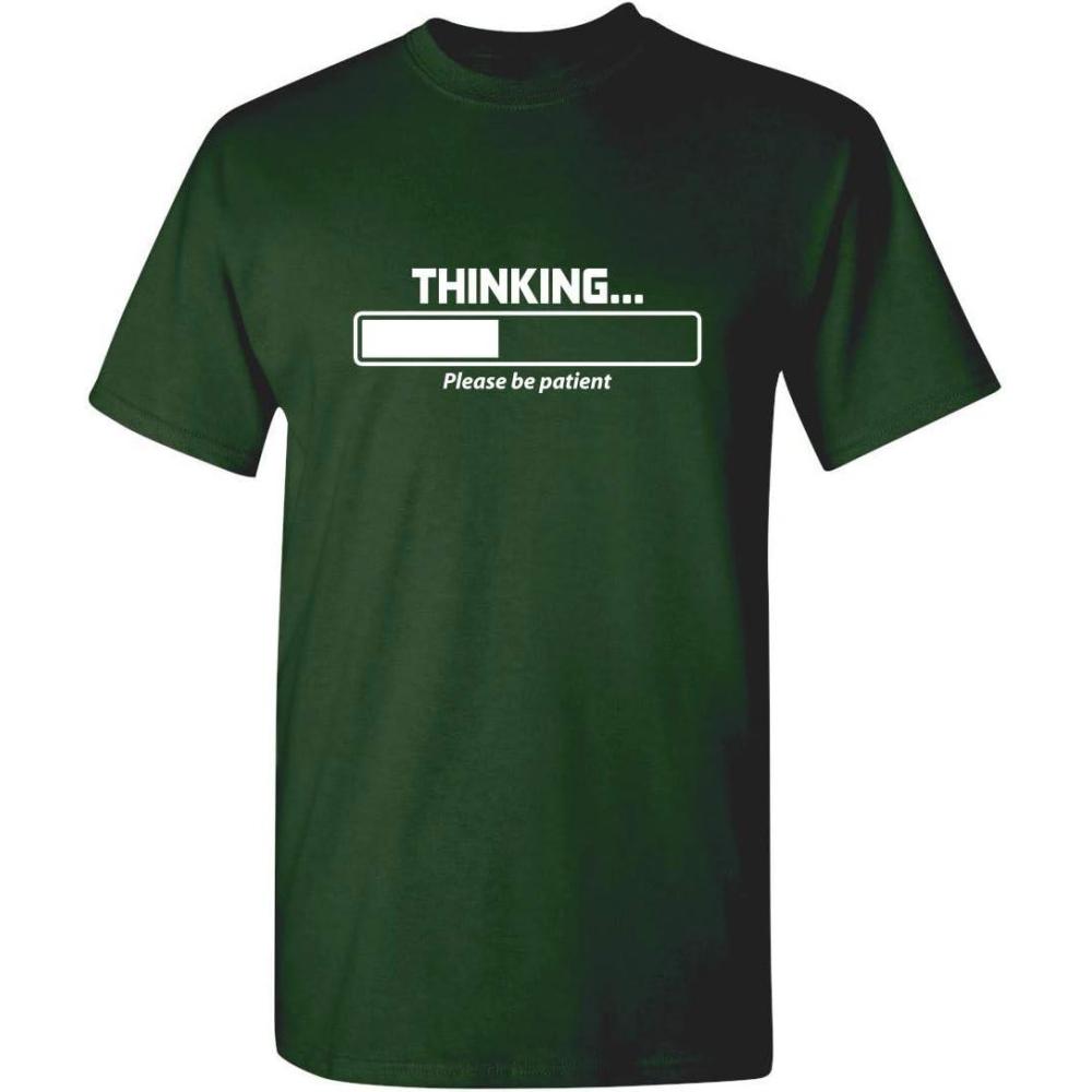 imageThinking Please Be Patient Novelty T Shirts with Humor  Mens Graphic TShirts  Cool Funny Shirts for Men Printed USAForest