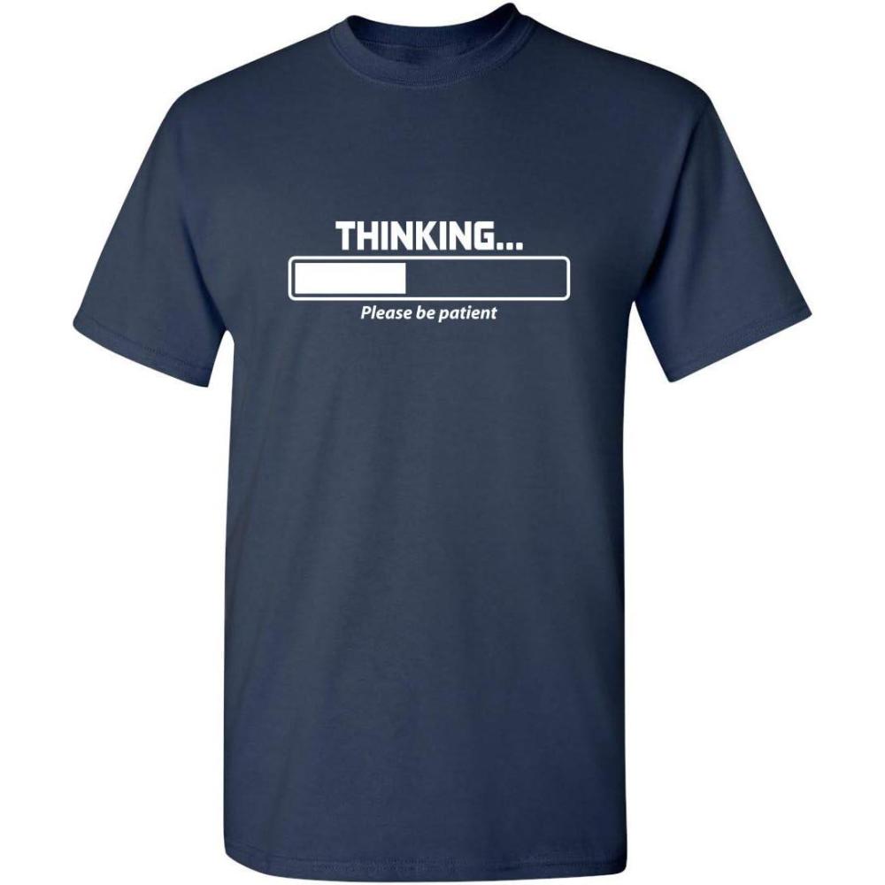 imageThinking Please Be Patient Novelty T Shirts with Humor  Mens Graphic TShirts  Cool Funny Shirts for Men Printed USANavy