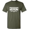 imageAwesome Like My Daughter Graphic Mens Novelty Funny T ShirtMilitary