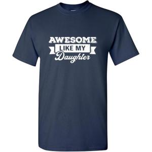 imageAwesome Like My Daughter Graphic Mens Novelty Funny T ShirtNavy