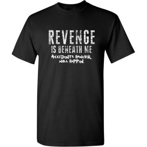 imageRevenge is Beneath Me Mens Graphics Novelty TShirts  Casual Funny Sarcastic Tees for MenBlack