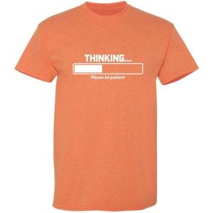 imageThinking Please Be Patient Novelty T Shirts with Humor  Mens Graphic TShirts  Cool Funny Shirts for Men Printed USASunset