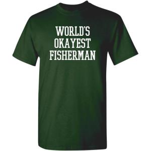 imageWorlds Okayest Fisherman Fishing Boating Gift Sports Recreation Funny T ShirtForest